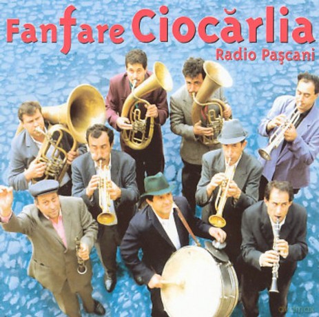 Fanfare Ciocarlia: Radio Pascani [CD]