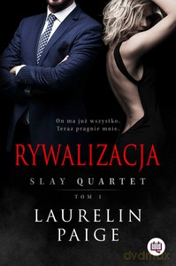 Slay Quartet. Rywalizacja - Laurelin Paige [KSIĄŻKA]