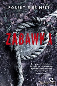 Zabawka - Robert Ziębiński [KSIĄŻKA]