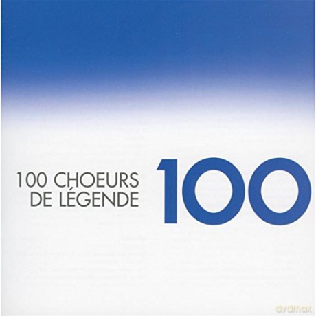 100 Choeurs De Legende [5CD]