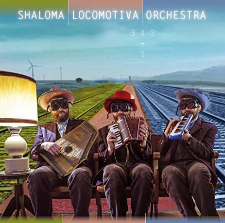 Shaloma Locomotiva Orchestra: 3 X 3 + 1 [CD]