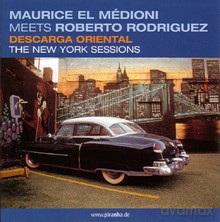 Maurice el Médioni, Roberto Rodriguez: Descarga Oriental [CD]
