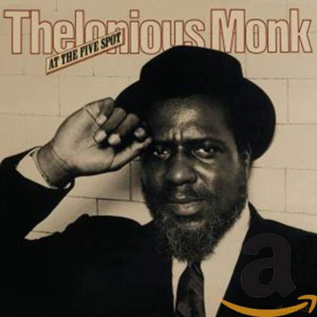 Thelonious Monk: At the Five Spot [CD]