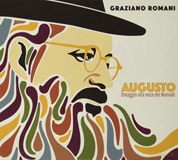 Graziano Romani: Augusto - Omaggio Alla Voce Dei Nomadi (digipack) [CD]