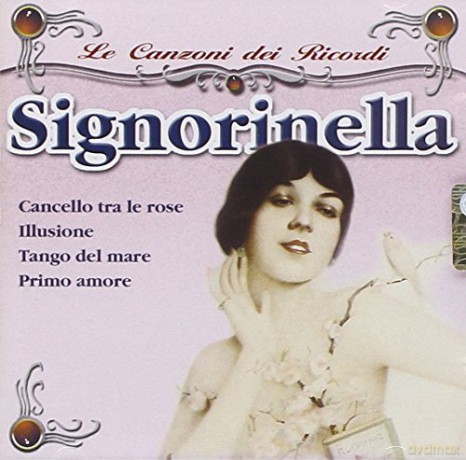 Canzoni Dei Ricordi Signorinella [CD]