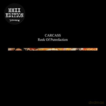Carcass: Reek Of Putrefaction (digipack) [CD]