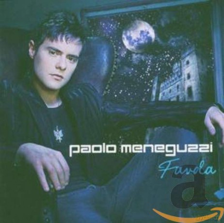 Paolo Meneguzzi: Favola [CD]