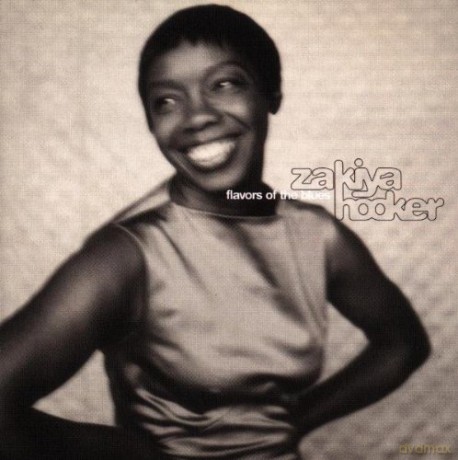 Zakiya Hooker: Flavors of the Blues [CD]