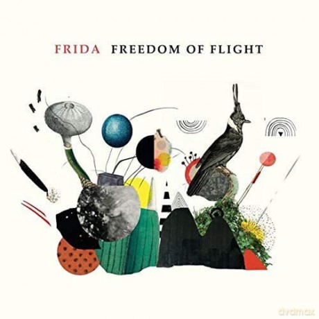 Frida: Freedom Of Flight [CD]