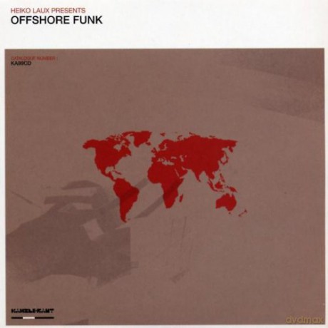Heiko Laux: Heiko Laux Presents Offshore Funk [CD]