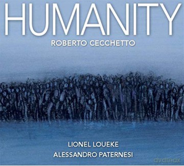 Roberto Cecchetto: Humanity [CD]