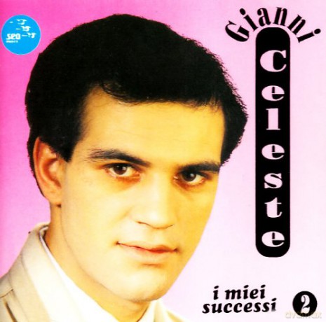 Gianni Celeste: I Miei Successi vol. 2 Import Italy Neapolitan Music [CD]