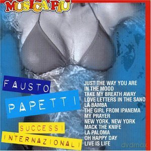 Fausto Papetti: I Piu Grandi Successi Vol 1 [CD]