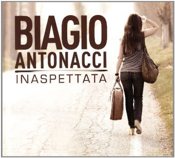 Biagio Antonacci: Inaspettata [2CD]
