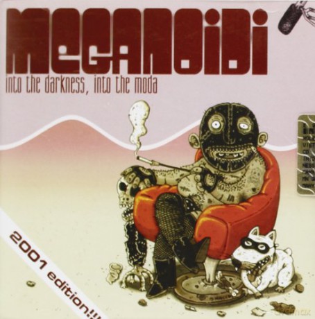 Meganoidi: Into the Darkness,Into the Moda [CD]