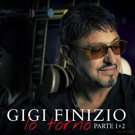Gigi Finizio: Io Torno Parte 2 [CD]