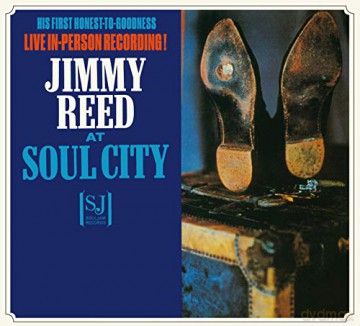 Jimmy Reed: Jimmy Reed At Soul City + Sings The Best Of The Blues [CD]