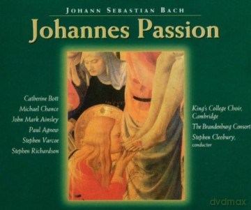 Johan Sebastian Bach: Johannes Passion [CD]
