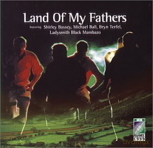 Land Of My Fathers:1999 R [CD]