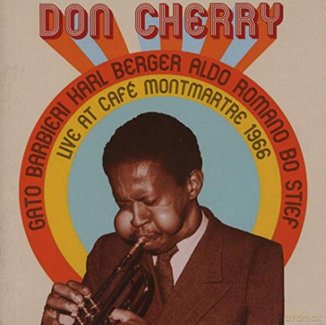Don Cherry: Live Cafe' Montmartre'66 [2CD]