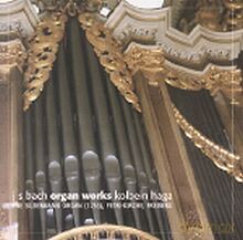 Haga Kolbein: Johann Sebastian Bach: Organ Works [CD]