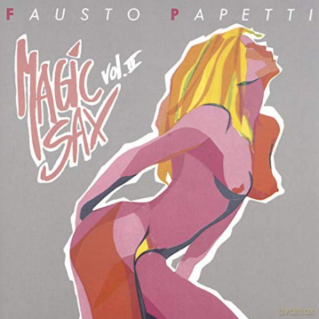 Fausto Papetti: Magic Sax 2 [CD]