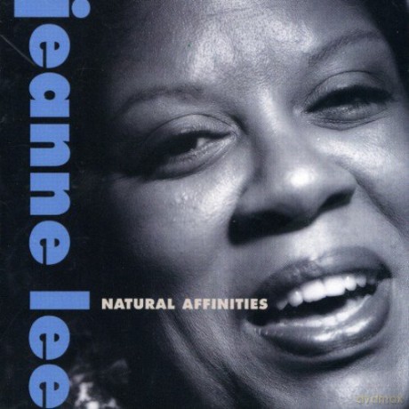 Jeanne Lee: Natural Affinities [CD]