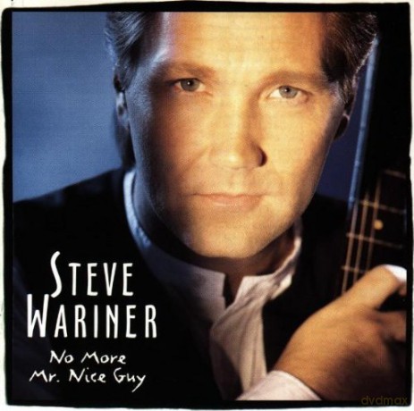 Steve Wariner: No More Mr. Nice Guy [CD]