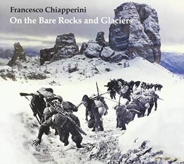 Francesco Chiapperini: On The Bare Rocks And Glaciers [CD]