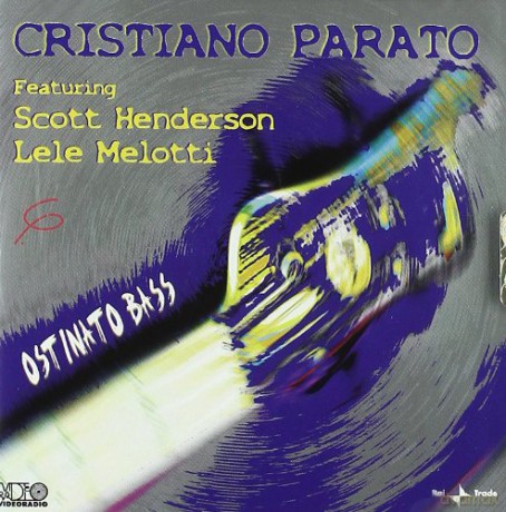 Cristiano Parato: Ostinato Bass [CD]