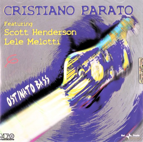 Cristiano Parato: Ostinato Bass [CD]