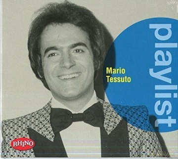 Mario Tessuto: Playlist:Mario Tessuto [CD]