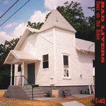 Bad Livers: Dust On The Bible [CD]