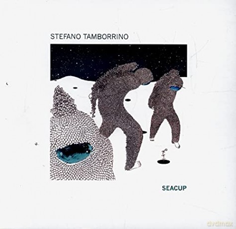 Tamborrino Stefano: Seacup [CD]