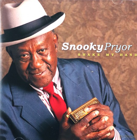 Snooky Pryor: Shake My Hand [CD]