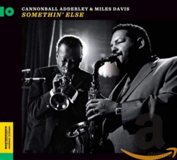 Cannonball Adderley: Somethin' Else [CD]