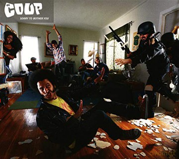 The Coup: Sorry to Bother You [CD]