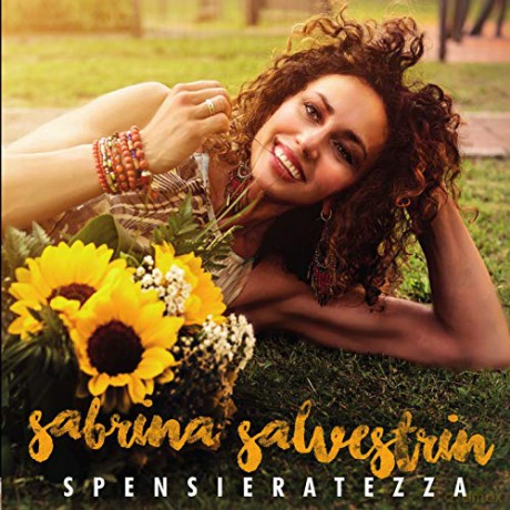 Salvestrin Sabrina: Spensieratezza [CD]