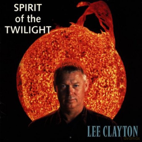 Lee Clayton: Spirit Of The Twilight [CD]
