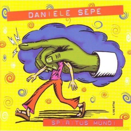 Daniele Sepe: Spiritus Mundi [CD]