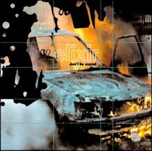 ELIXIR: don't be scared [CD]