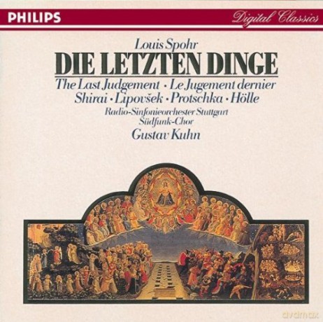 Gustav Kuhn: Spohr: Die Letzten Dinge [CD]