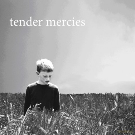 Tender Mercies: Tender Mercies [CD]
