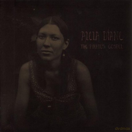 Alela Diane: The Pirate's Gospel [CD]