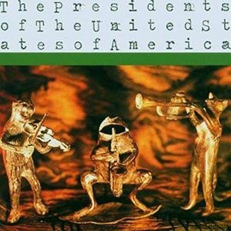 Presidents of the USA: The Presidents of the United States of America [CD]