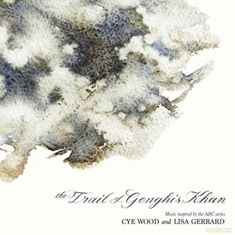 Lisa Gerrard: The Trail Of Genghis Khan [CD]
