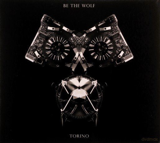 Be The Wolf: Torino (digipack) [CD]