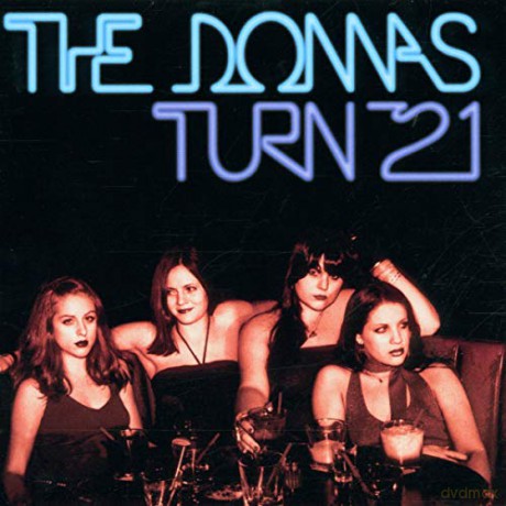 Donnas: Turn 21 [CD]