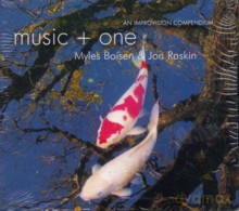 Jon Raskin: Music + One. An Improvisation Compendium [CD]