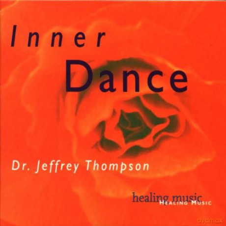 Jeffrey Thompson Dr.: Inner Dance [CD]